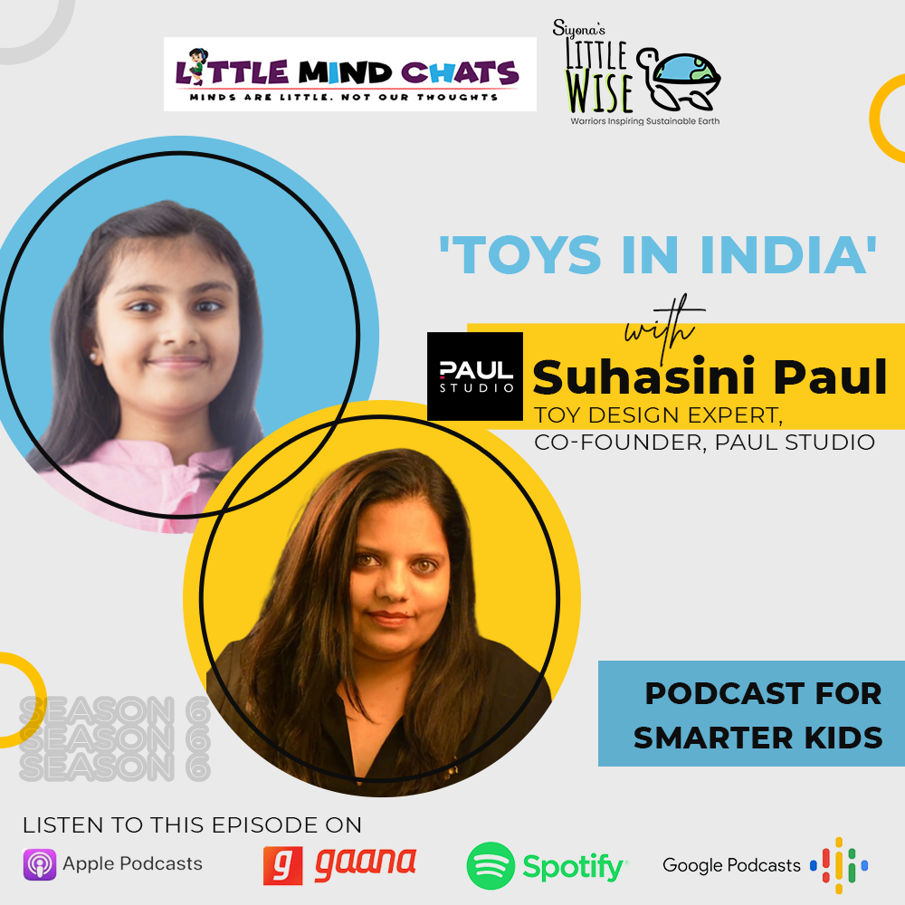 105: Toys in India with Suhasini Paul