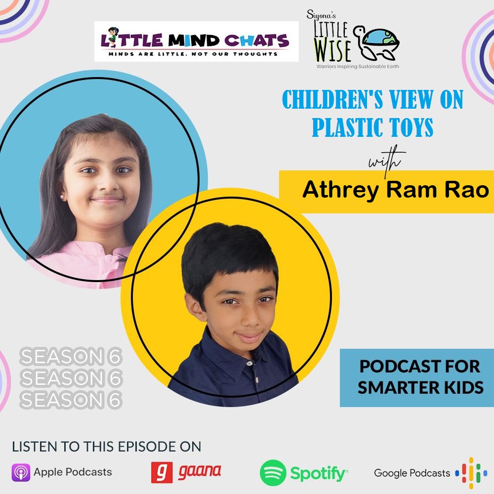 107: Children's views on Plastic toys - Athrey Ram Rao
