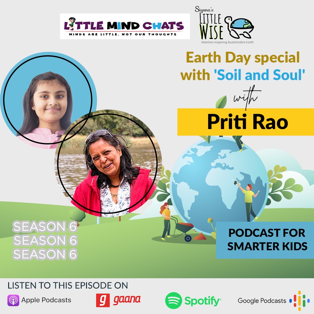 108: Earth Day with 'Soil and Soul' - Priti Rao