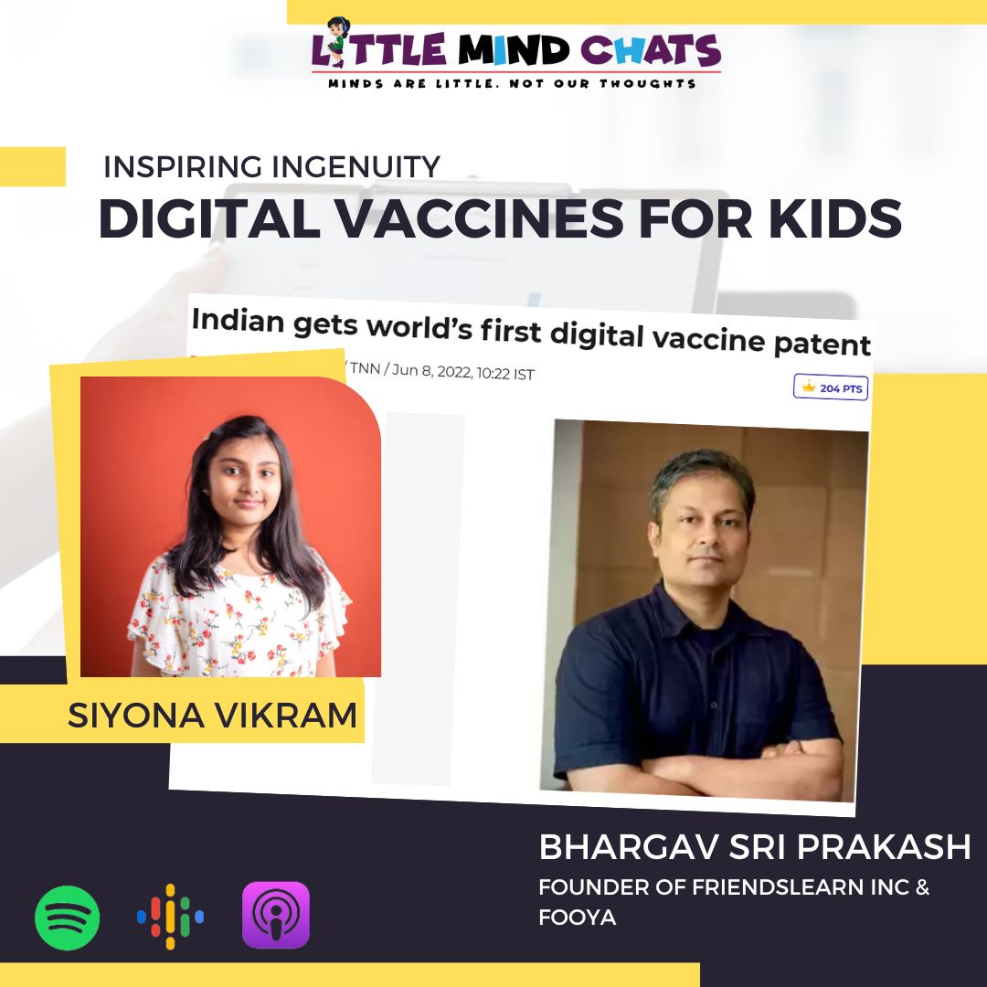 118: Inspiring Ingenuity - Digital Vaccines with Bhargav Sri Prakash